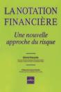 La Notation Financière : Une Nouvelle Approche Du Risque - Preview