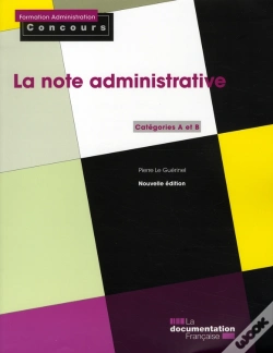 Capa do artigo La Note Administrative ; Catégories A Et B ( Édition 2008 )