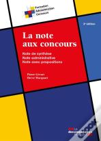 La Note Aux Concours : Note De Synthèse, Note Administrative, Note Avec Propositions