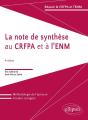 La Note De Synthèse Au Crfpa Et À L'Enm - 4e Édition - Preview