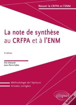 Capa do artigo La Note De Synthèse Au Crfpa Et À L'Enm - 4e Édition