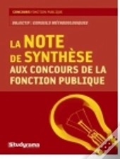 La Note De Synthèse Aux Concours De La Fonction Publique