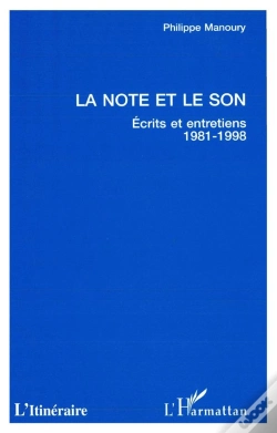 Capa do artigo La Note Et Le Son ; Écrits Et Entretiens, 1981-1998
