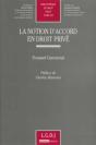 La Notion D'Accord En Droit Privé Tome 502 - Preview