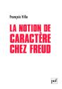 La Notion De Caractère Chez Freud - Preview