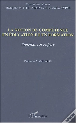Capa do artigo La Notion De Competence En Education Et En Formation ; Fonctions Et Enjeux