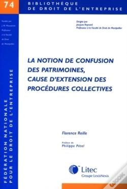 Capa do artigo La Notion De Confusion Des Patrimoines, Cause D Extension Des Procedures Collectives