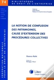 Capa do artigo La Notion De Confusion Des Patrimoines, Cause D Extension Des Procedures Collectives