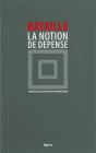 La Notion De Dépense De Georges Bataille - Preview