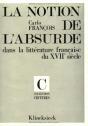 La Notion De L'Absurde Dans La Littérature Française Du Xviie Siècle - Preview