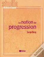 La Notion De Progression