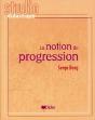 La Notion De Progression - Preview