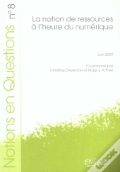 La Notion De Ressources A L'Heure Du Numerique