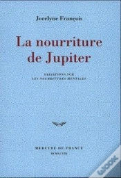 Capa do artigo La Nourriture De Jupiter - Variations Sur Les Nourritures Mentales