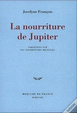 Capa do artigo La Nourriture De Jupiter - Variations Sur Les Nourritures Mentales