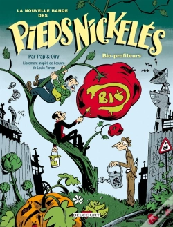 Capa do artigo La Nouvelle Bande Des Pieds Nickelés Tome 2 ; Bio Profiteurs