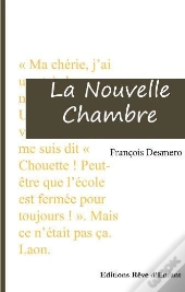 La Nouvelle Chambre