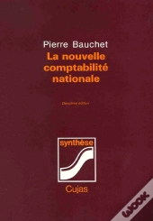 La Nouvelle Comptabilité Nationale (2e Édition)