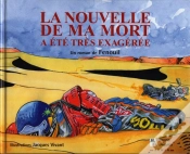 Capa do artigo La Nouvelle De Ma Mort A Ete Exageree