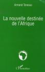La Nouvelle Destinée De L'Afrique - Preview