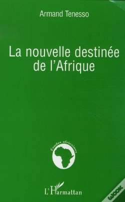 Capa do artigo La Nouvelle Destinée De L'Afrique
