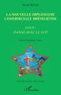 La Nouvelle Diplomatie Commerciale Brésilienne - Preview