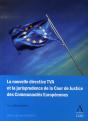 La Nouvelle Directive Tva Et La Jurisprudence De La Cour De Justice Des Communautés Européennes - Preview