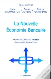 La Nouvelle Economie Bancaire