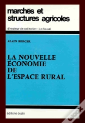 La Nouvelle Économie De L'Espace Rural