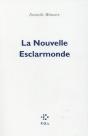 La Nouvelle Esclarmonde - Preview