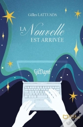 La Nouvelle Est Arrivée