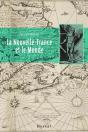 La Nouvelle France Et Le Monde - Preview