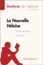 La Nouvelle Héloïse De Jean-Jacques Rousseau (Analyse De L'Oeuvre) - Preview