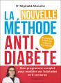 La Nouvelle Méthode Anti-Diabète : Comment Limiter Ou Stopper Les Risques - Preview