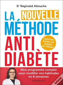 Capa do artigo La Nouvelle Méthode Anti-Diabète : Comment Limiter Ou Stopper Les Risques