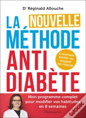 Capa do artigo La Nouvelle Méthode Anti-Diabète : Comment Limiter Ou Stopper Les Risques