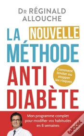 Capa do artigo La Nouvelle Méthode Anti-Diabète : Comment Limiter Ou Stopper Les Risques