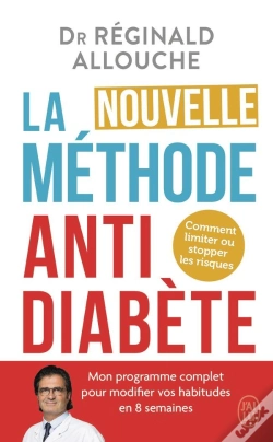 Capa do artigo La Nouvelle Méthode Anti-Diabète : Comment Limiter Ou Stopper Les Risques