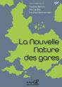 La Nouvelle Nature Des Gares - Preview