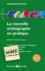 La Nouvelle Orthographe En Pratique - Preview