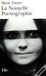 Capa do artigo La Nouvelle Pornographie