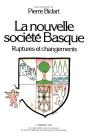 La Nouvelle Société Basque ; Ruptures Et Changements - Preview