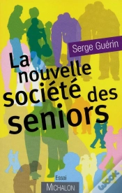 Capa do artigo La Nouvelle Société Des Seniors