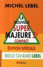 La Nouvelle Super Majeure (5e Édition) - Preview