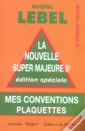 Capa do artigo La Nouvelle Super Majeure 5e ; Mes Conventions Plaquettes