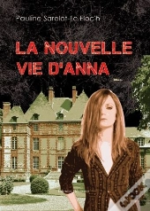 La Nouvelle Vie D'Anna