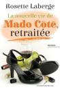 La Nouvelle Vie De Mado Cote, Retraitee - Preview