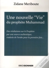 La Nouvelle Vie Du Prophete Muhammad
