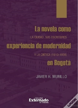 Capa do artigo La Novela Como Experiencia De Modernidad En Bogotá