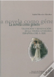 Capa do artigo La Novela Como Genero. Tradicion Y Renovacion En La Teoria De La Literatura Española